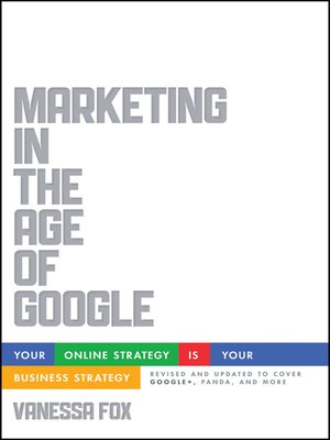 cover image of Marketing in the Age of Google, Revised and Updated